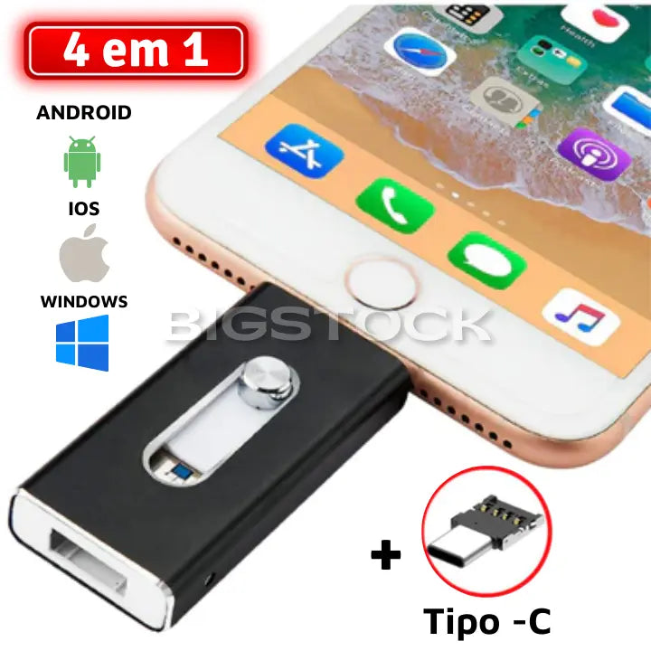 Pen Drive 4 em 1 para Celular BStocker™ - IOS, Android, USB e Tipo C